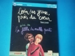 Loin des yeux, près du coeur + La fille de nulle part