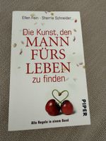 Buch Die Kunst den Mann fürs Leben zu finden Piper Verlag