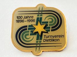 1 Pin Turnverein Dietlikon 100 Jahre Jubiläum