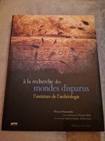 a la recherche des mondes disparus Thierry Piantanida