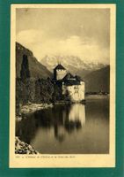 Château de Chillon et la Dent du Midi, ungelaufen, ca. 1916