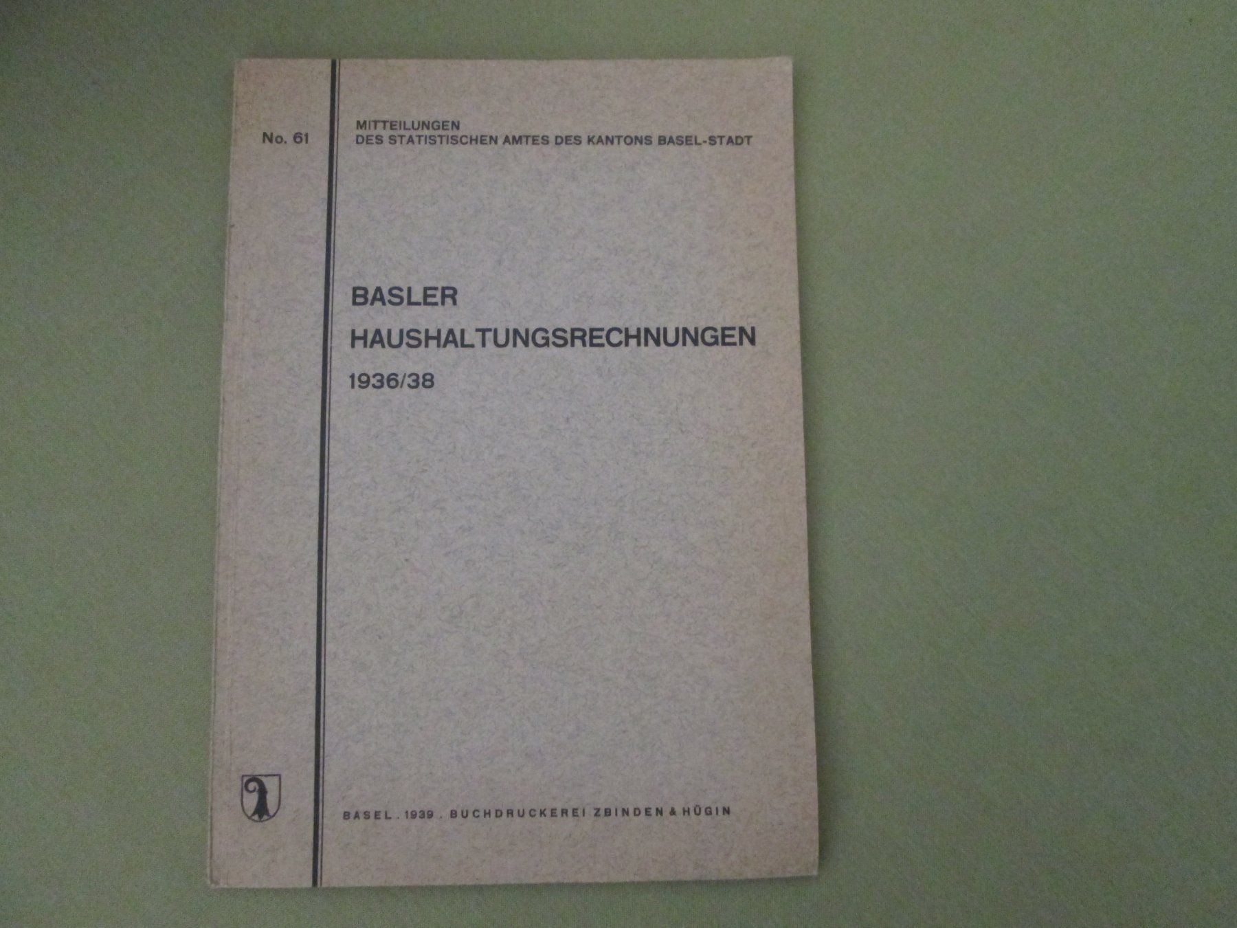 Libri: Basler Haushaltsrechnungen 1936/38 – Usato da Neuchâtel venduto da Dualseele