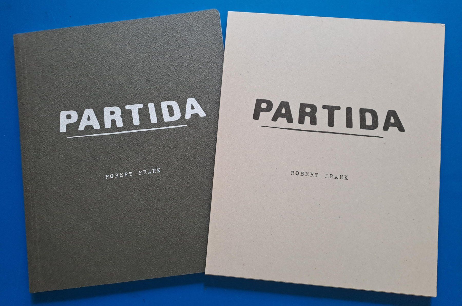 Bücher: ROBERT FRANK: PARTIDA. Erstausgabe 2014 Top erhalten – Gebraucht aus Zürich von archiphil