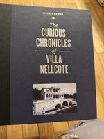 The Curious Chronicles of Villa Nellcote in France