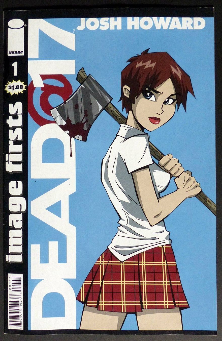 Fumetti: DEAD@17 #1 IMAGE FIRSTS COMIC MATURE READERS USA IMPORT – Usato da Lugano venduto da YouWantUS
