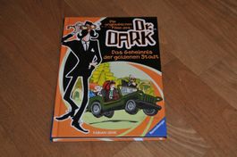 Dr. Dark - Das Geheimnis der goldenen Stadt - Fabian Lenk