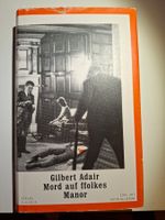 Gilbert Adair - Mord auf ffolkes Manor