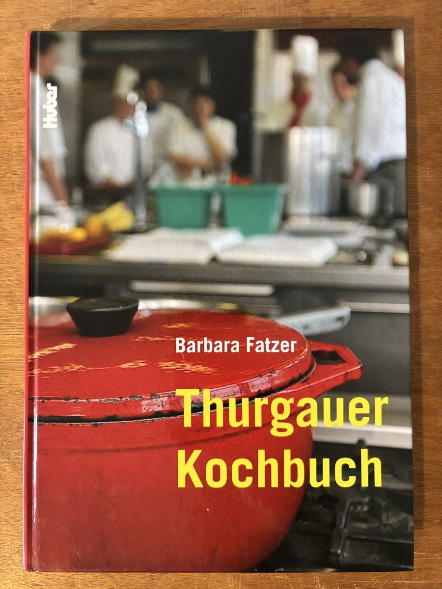 Libri: Barbara Fatzer: Thurgauer Kochbuch – Usato da Zürich venduto da WWehrle