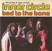 Inner Circle - Bad To The Bone
