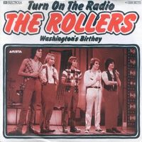 Rollers (Bay City Rollers) - Turn on the Radio  (7")
