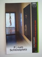 Forum Schlossplatz Ausstellung Ticket 2 für 1, Aarau