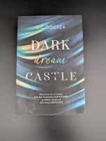 D.C. Odesza: Dark Dream Castle