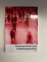 Repetitorium Personenrecht und Einleitungsartikel 6. Auflage
