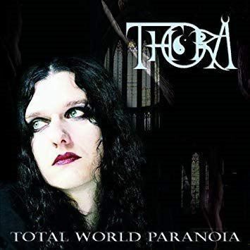 CDs: Thora -Total World Paranoia – Gebraucht aus Uzwil von visions77