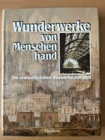 Wunderwerke von Menschenhand