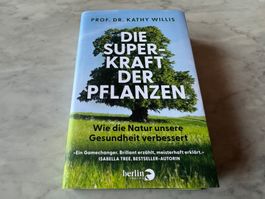 DIE SUPERKRAFT DER PFLANZEN