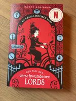 Der Fall des verschwundenen Lords Enola Holmes