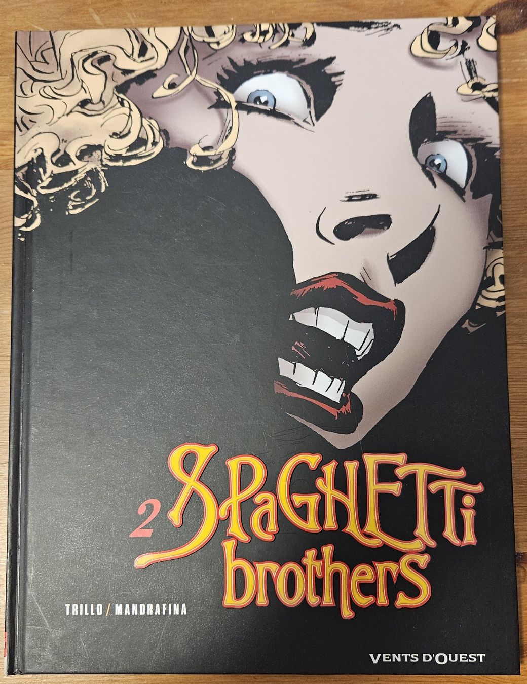 Fumetti: SPAGHETTI BROTHERS (version couleur) N 2 E.O. (T.B.E.) – Usato da Prévonloup venduto da bitume1975