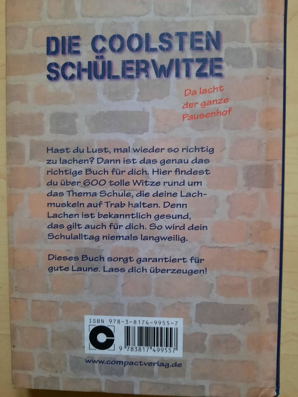 Libri: Die coolsten Schülerwitze – Usato da Niederglatt ZH venduto da Bobsli 2