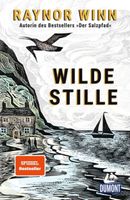 Wilde Stille - Raynor Winn ROMAN