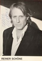 Reiner Schöne Autogramm signiert Foto 10x15cm