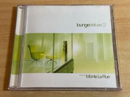 Monte La Rue – LoungeDeLuxe 2