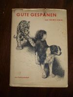 Gerti Egg - Gute Gespanen - Zeichnungen: Walter Linsenmaier