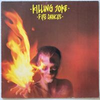 KILLING JOKE - FIRE DANCES