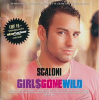 Scaloni Girls Gone Wild CD