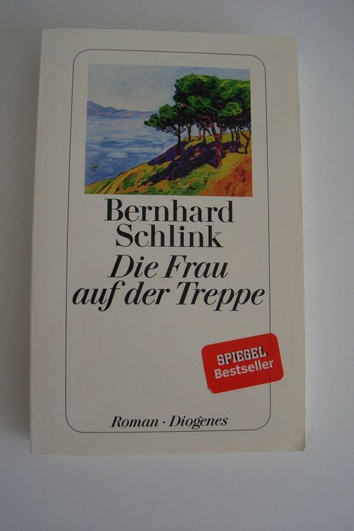 Bernhard Schlink DIE FRAU AUF DER TREPPE Diogenes Roman (Gebraucht) in ...