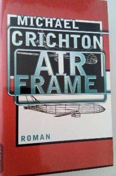 Libri: Michael Crichton Air Frame /1997/ – Nuovo (secondo la descrizione) da Feuerthalen venduto da jwunu_8576