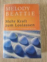 Melody Beattie, Mehr Kraft zum Loslassen