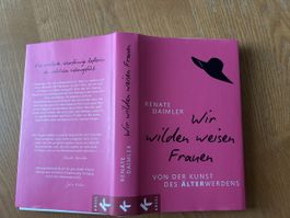 Buch Renate Daimler Wir wilden weisen Frauen neu