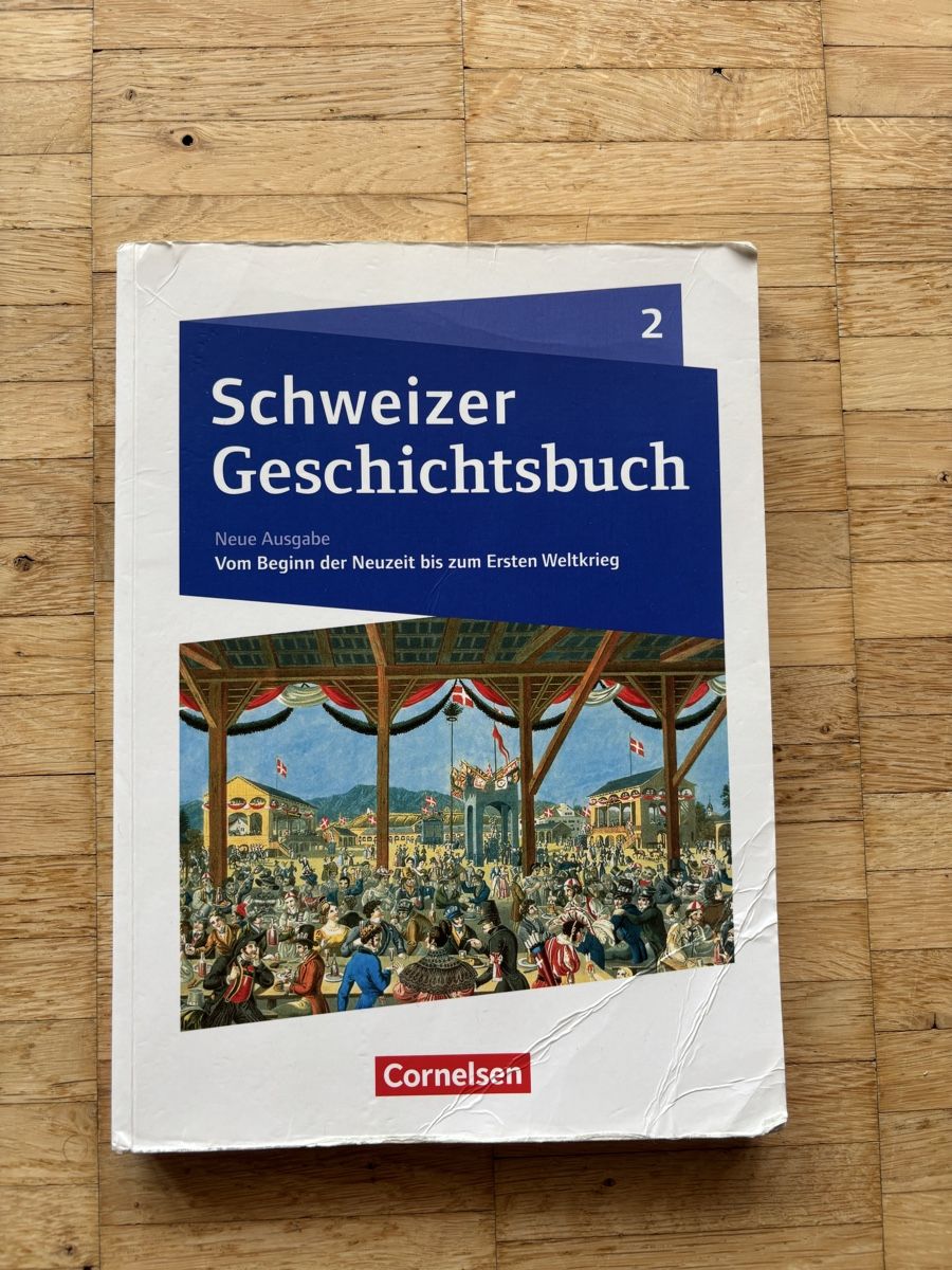 Libri: Schweizer Geschichtsbuch 2 Neue Ausgabe – Usato da Bassersdorf venduto da ren_2qk5