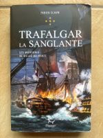 Livre Fabien Clauw - Trafalgar La Sanglante Gilles Belmonte