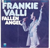 Frankie Valli  --  Fallen Angel  Single7