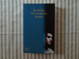 Pat Barker - Der Eissplitter - Roman - B767