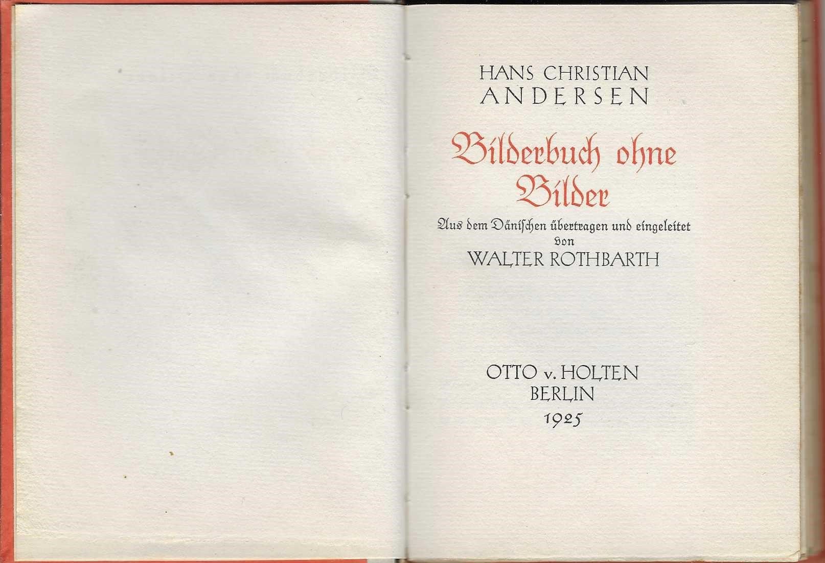 Libri: Hans Christian Andersen Bilderbuch ohne Bilder, 1925 – Usato da Flims - Dorf venduto da Stagediver 1
