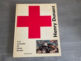 Henry Dunant - GAGNEBIN Bernard , GAZAY Marc‎  ‎Georg Genève