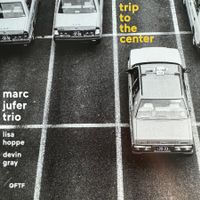 Marc Jufer 3io – Trip To The Center (CD QFTF) mit Lisa Hoppe