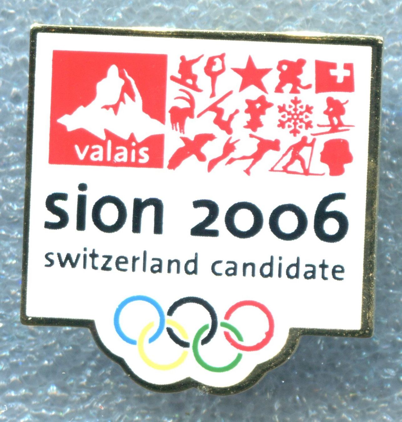 Plaketten & Abzeichen: SION 2006 Candidat – Gebraucht aus Winterthur von Sammleroase