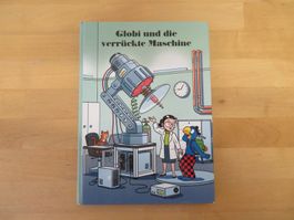 GLOBI "und die verrückte Maschine"