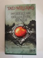 Tad Williams - das Herz der verlorenen Dinge