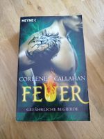 Coreene Callahan - Feuer: Gefährliche Begierde, Roman!