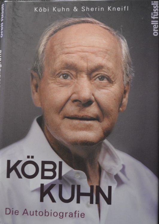 Buch gebunden *Köbi Kuhn* von Köbi Kuhn Kaufen auf Ricardo
