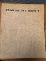 Egli, Meyer, Corti, Imhof: Flugbild der Schweiz