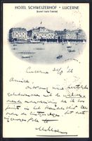 AK Lucerne, Hotel Schweizerhof am Hafen