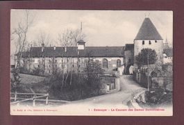 ESTAVAYER - Couvent des dames dominicaines