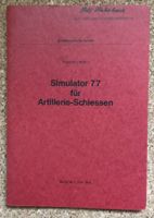 SCHWEIZER ARMEE SIMULATOR 77 FÜR ARTILLERIE-SCHIESSEN