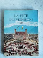 Livre Fête des Vignerons de 1955
